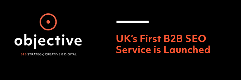UK’s First B2B SEO Service is Launched