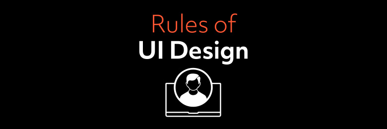 Rules of UI Design